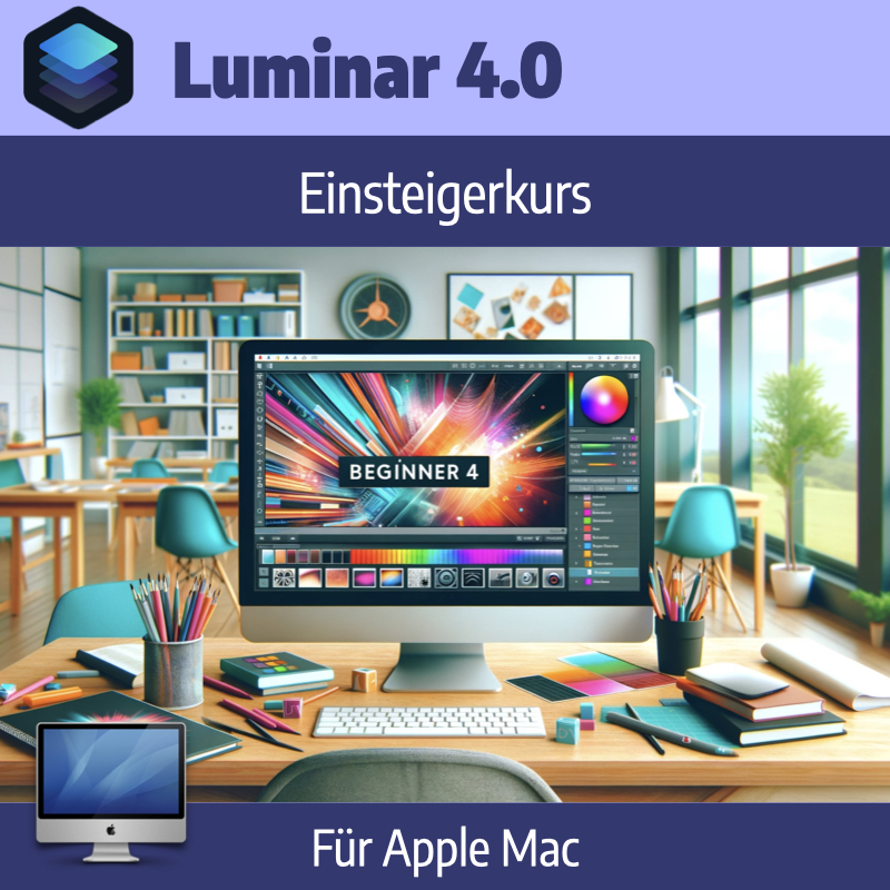 Luminar 4 - Einsteigerkurs