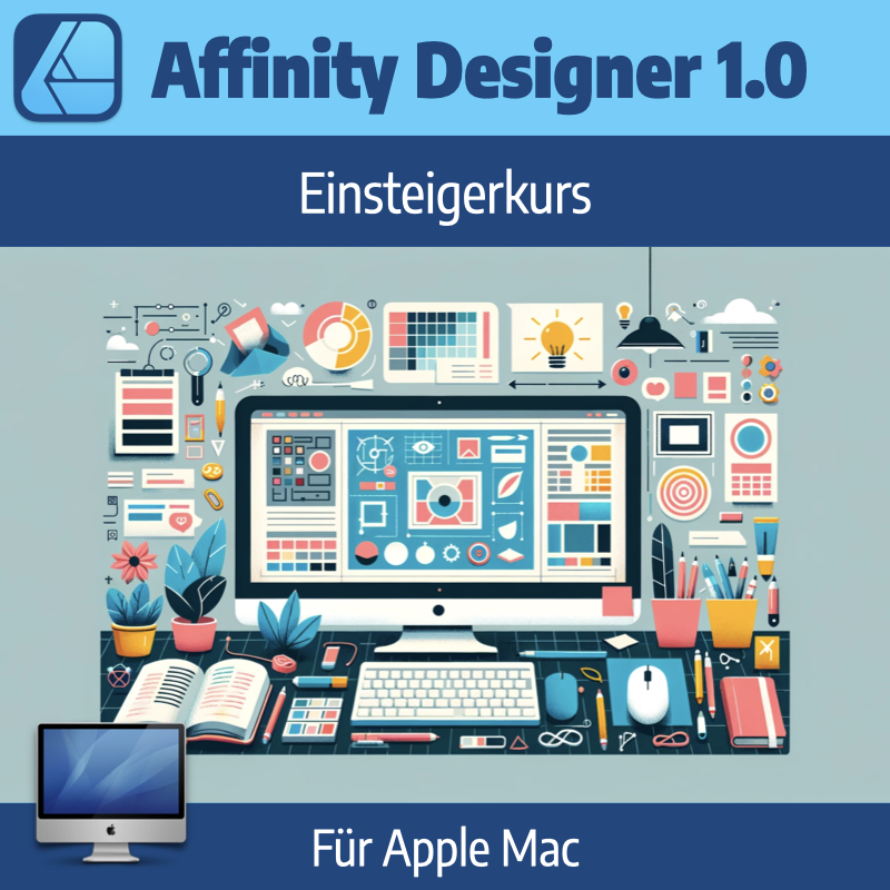 Affinity Designer 1.0 - Einsteigerkurs