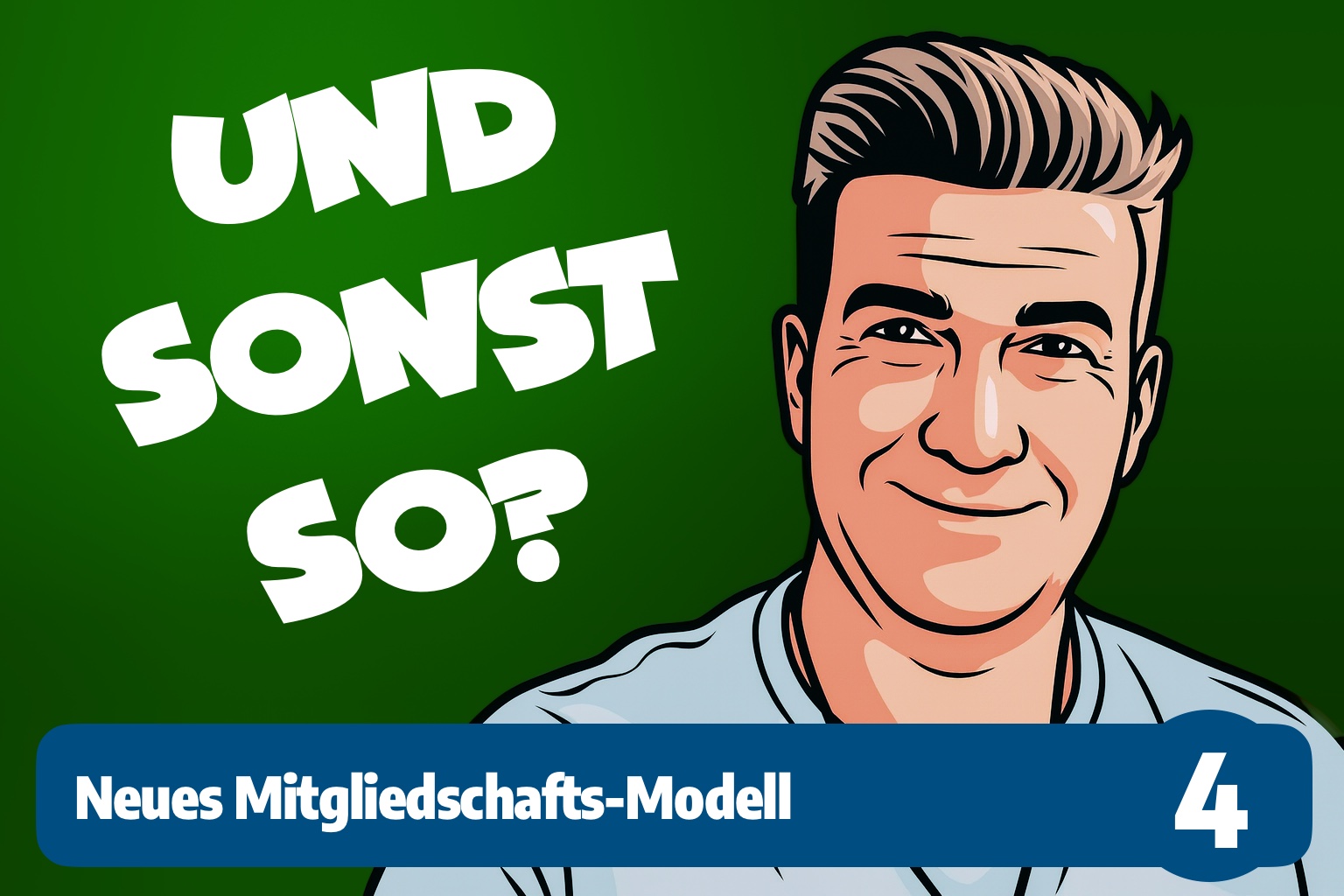 Neues Mitgliedschaftsmodell