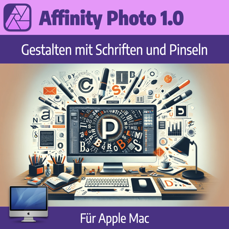 Affinity Photo 1.0 - Gestalten mit Schriften und Pinseln