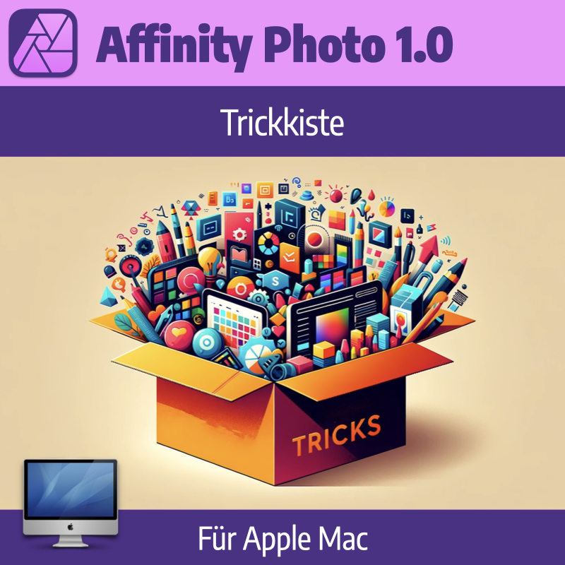 Affinity Photo 1.0 - Trickkiste