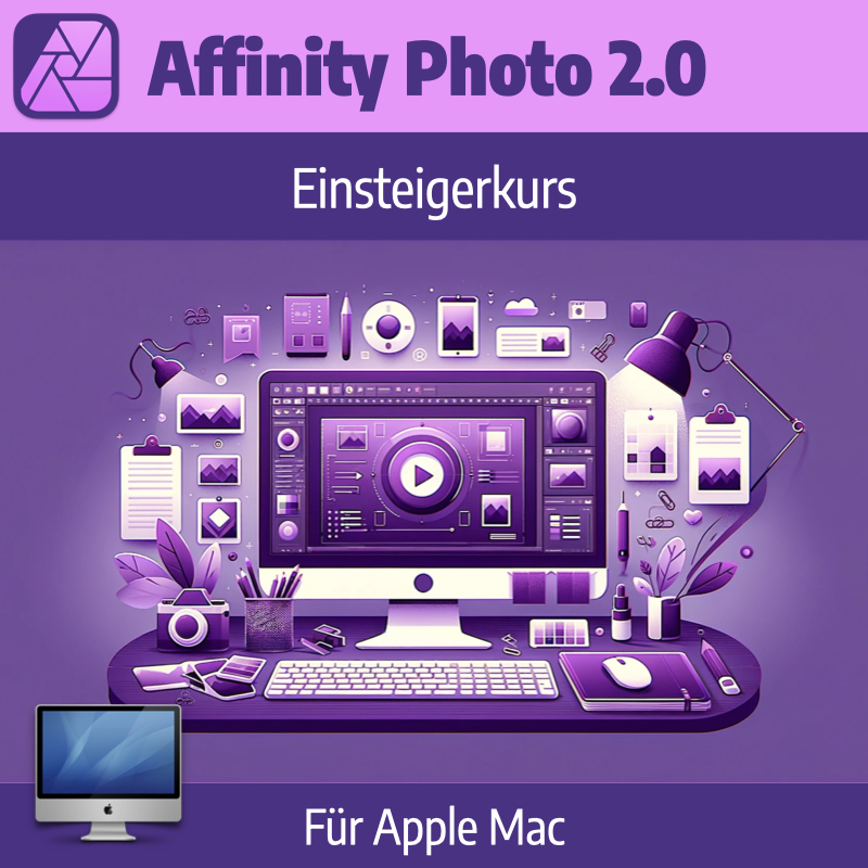 Affinity Photo 2.0 - Einsteigerkurs