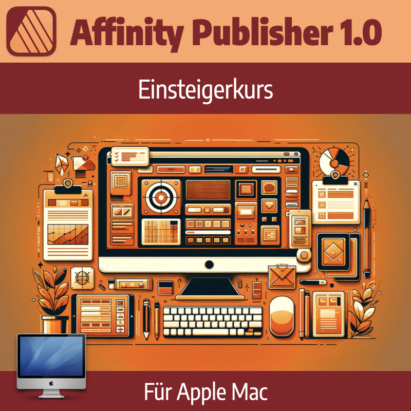 Affinity Publisher 1.0 - Einsteigerkurs